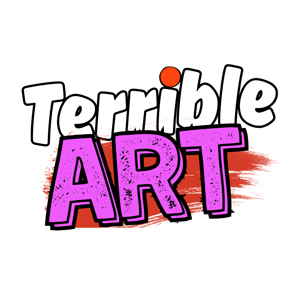 Terrible Art